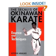 The Secrets of Okinawan Karate: Essence and Techniques