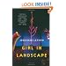 Girl in Landscape: A Novel