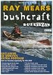 Ray Mears - Bushcraft Survival - Series 2 [DVD]