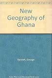 A new geography of Ghana