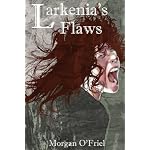 Larkenia's Flaws Vol. 1 book cover