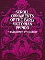 Scroll Ornaments of the Early Victorian Period (Dover Pictorial Archives)