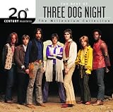 20th Century Masters: The Millennium Collection: Best Of Three Dog Night