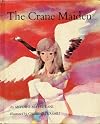 The Crane Maiden.