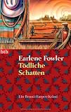 T&ouml;dliche Schatten: Ein Benni-Harper-Krimi - Earlene Fowler