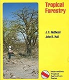 Tropical forestry