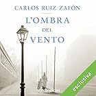 L'ombra del vento | Livre audio Auteur(s) : Carlos Ruiz Zafón Narrateur(s) : Riccardo Bocci