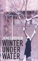 Winter Under Water: or, Conversation with the Elements