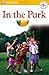 DK Readers L0: In the Park (DK Readers Pre-Level 1)