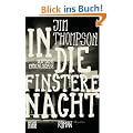 In die finstere Nacht: Roman