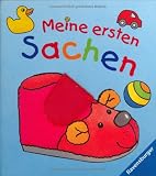Mein erstes F&uuml;hlbuch: Meine ersten Sachen - Sabine Cuno
