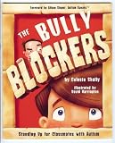 The Bully Blockers: Standing Up for Classmates with Autism