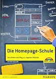 Produkt-Bild: Die Homepage-Schule: Der effektivste Weg zur eigenen Website