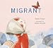 Migrant