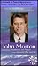 John Morton Teachings of the Spiritual Heart: The Law and Spirit (Including Moments of Peace From Around the World)