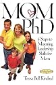 Mom PHD