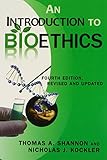 Bioethics : principles, issues, and cases