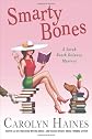 Smarty Bones: A Sarah Booth Delaney Mystery (Sarah Booth Delaney Mysteries)