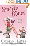 Smarty Bones: A Sarah Booth Delaney M...