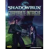 Shadowrun Corporate Intrigue (Shadowrun (Catalyst))