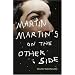 Martin Martin's on the Other Side
