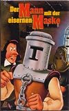 Der Mann mit der eisernen Maske (Zeichentrick) [VHS]