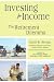 Investing for Income: The Retirement Dilemma