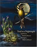 Toad to a Nightingale