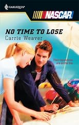 No Time To Lose (Harlequin Nascar)