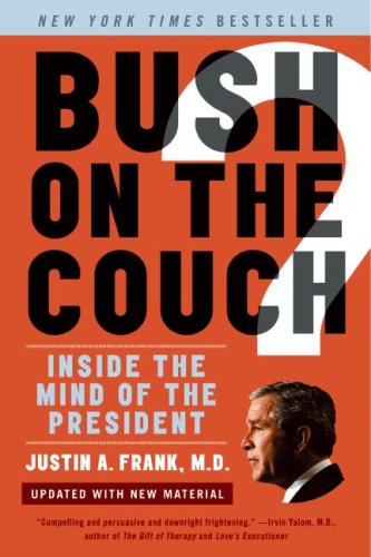 Bush on the Couch Rev Ed: Inside the Mind of the President under Psychology in The Books Store