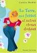 La terre, mes fesses et autres choses dodues