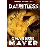 Dauntless (A Zombie-ish Apocalypse, Book 3)