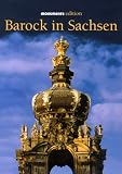 Produkt-Bild: Barock in Sachsen (MONUMENTE edition)