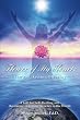Flower of My Heart: The Awakening Blessing: A Gift for Self-Healing and Becoming a Healing Presence in the World