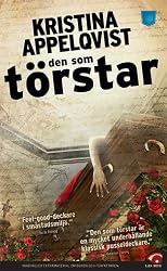 Den som torstar (av Kristina Appelqvist) [Imported] [Paperback] (Swedish) (Lundgren Alexandersson, del 2)