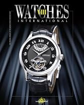 Watches International: No. VIII (Watches International): 8