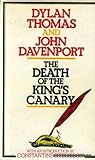 The death of the king's canary