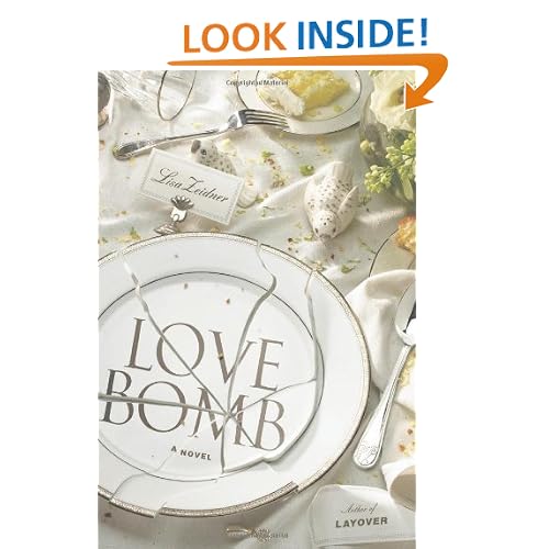 Love Bomb: A Novel