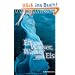 Eis und Wasser, Wasser und Eis: Roman