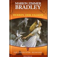 Die Darkover-Romane, Teil 3: Herrin der Falken