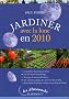 Jardiner avec la lune en 2010