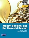 Money, banking, and the financial system