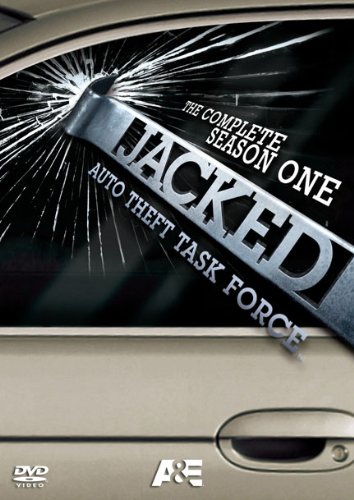 Jacked! Auto Theft Task Force: Season 1 Jacked! Auto Theft Task Force: Season 1