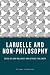 Laruelle and Non-philosophy (Critical Connections)