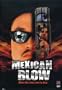 Mexican Blow