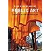 Public Art: Theory, Practice and Populism