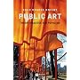 Public Art: Theory, Practice and Populism