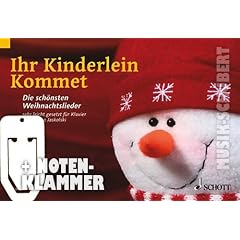 Ihr Kinderlein kommet inkl. praktischer Notenklammer - Die 22 sch�nsten Weihnachtslieder sehr leicht gesetzt f�r Klavier in gro�en Noten f�r Kinder ab 7 Jahre (broschiert) von Hanna Jaskolski-Saher (Noten/Sheetmusic)