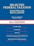 Selected Federal Taxation Statutes and Regulations, with Motro Tax Map, 2014 (Selected Statutes)