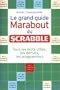 Le grand guide marabout du scrabble